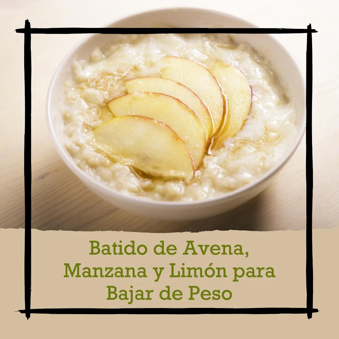 Batido de Avena, Manzana y Limón para Bajar de Peso